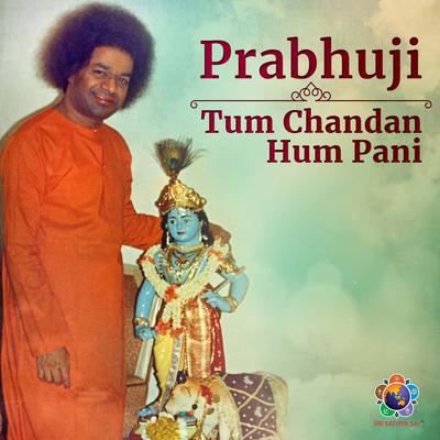 Prabhuji Tum Chandan Hum Pani's cover