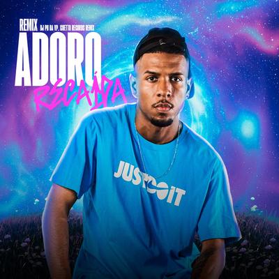 Adoro Recaída (Remix)'s cover