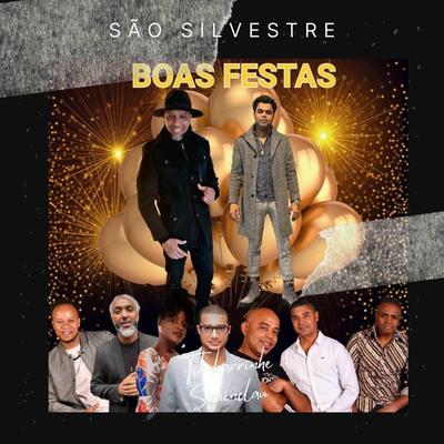 São Silvestre By Tchubarrinhe de Saninclau's cover