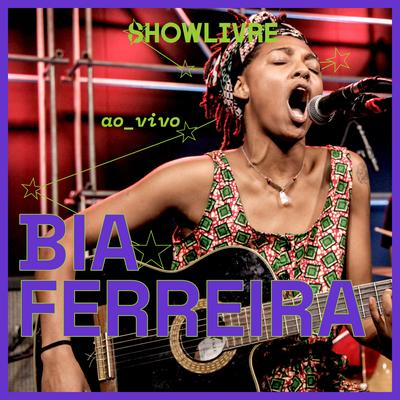 De Dentro do Ap (Ao Vivo) By Bia Ferreira's cover