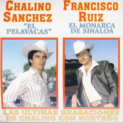 Las Últimas Grabaciones De Chalino Con Norteño's cover