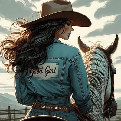 Good Girl By Darren Gillis's cover