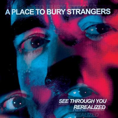 I'm Hurt (Trentemøller Remix) By A Place to Bury Strangers's cover