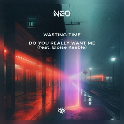 Do You Really Want Me By NEO, Eloise Keeble's cover