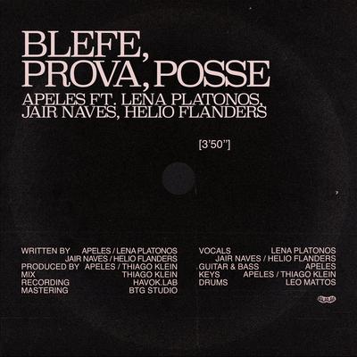 Blefe, Prova, Posse (feat. Helio Flandres) By Apeles, Λένα Πλάτωνος, Helio Flanders, Jair Naves's cover