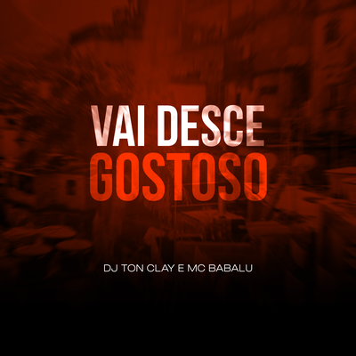 Vai Desce Gostoso's cover