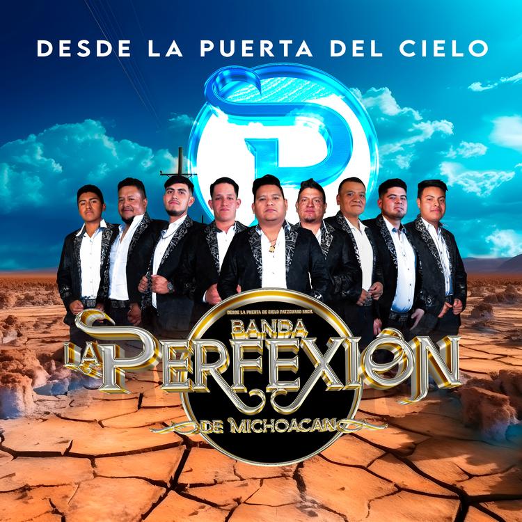 BANDA LA PERFEXION DE MICHOACAN's avatar image