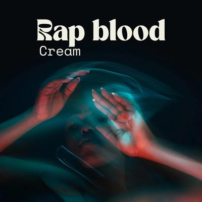 Rap Blood's cover