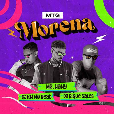 MTG Morena By Mr. Hany, DJ KM NO BEAT, Dj Rique Sales's cover