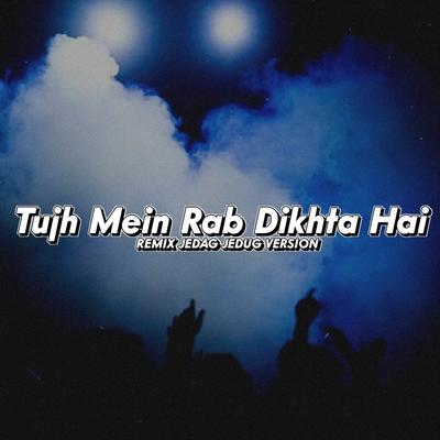 DJ Tujh Mein Rab Dikhta HaI X Boka Boka INS's cover