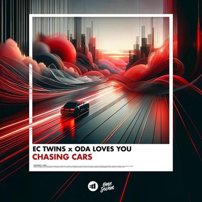 Chasing Cars By EC Twins, Oda Loves You's cover