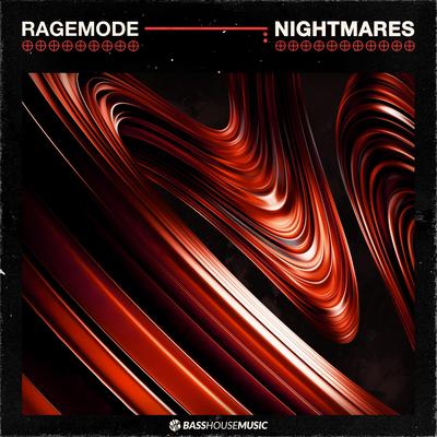 Nightmares By RageMode's cover