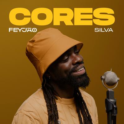Cores By Feyjão, Silva's cover