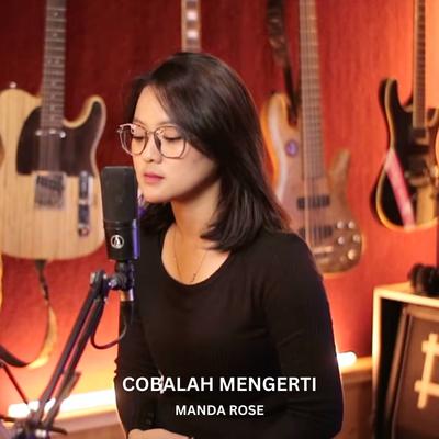 Cobalah Mengerti's cover