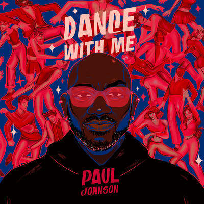 Dance With Me (Lil' Tal Radio Edit) By Paul Johnson's cover