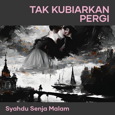 Syahdu Senja Malam's cover