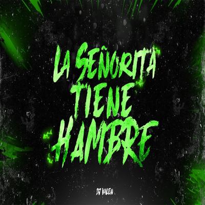 La Señorita Tiene Hambre's cover