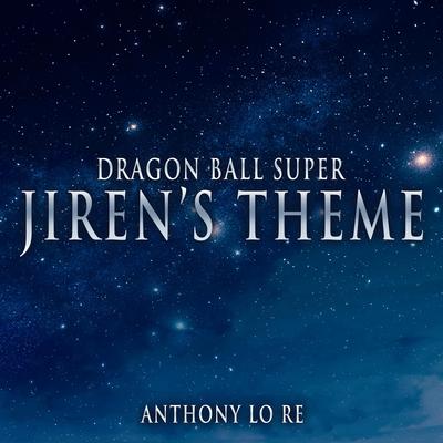 Jiren's Theme (From "Dragon Ball Super") (Epic Version)'s cover