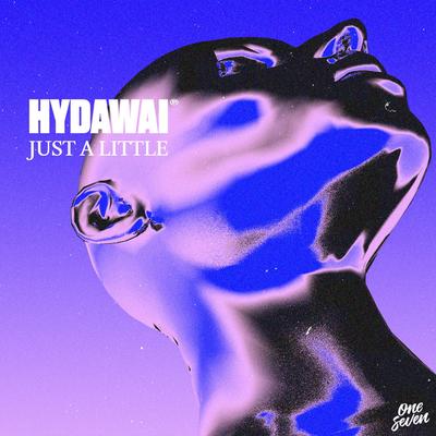 Just A Little By Hydawai, CMC$'s cover