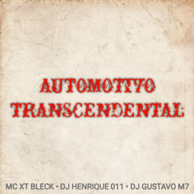 AUTOMOTIVO TRANSCENDENTAL's cover