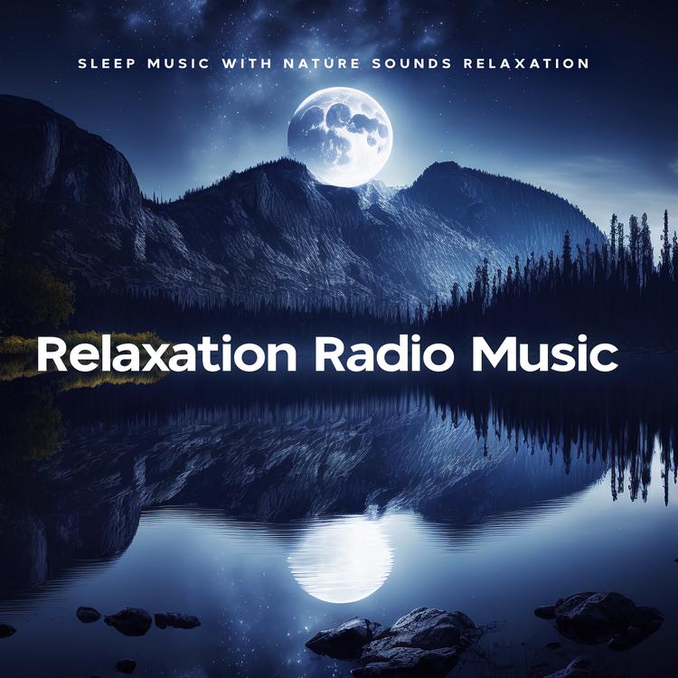 Sleep Music with Nature Sounds Relaxation's avatar image