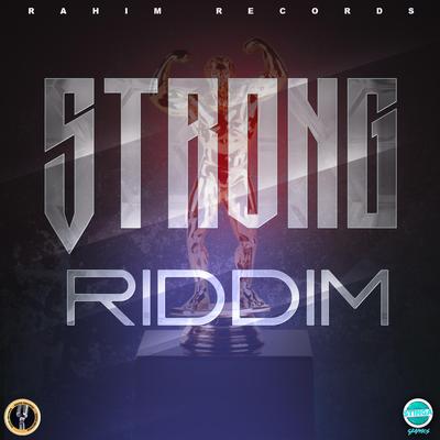 Strong Riddim's cover