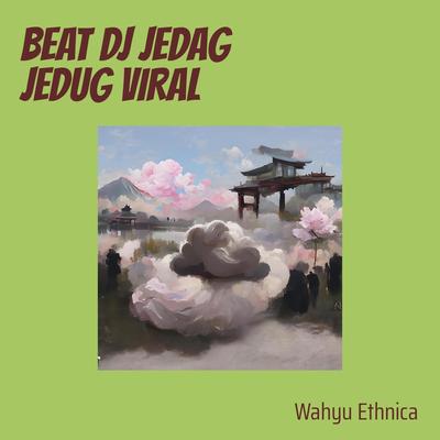 Beat Dj Jedag Jedug Viral's cover