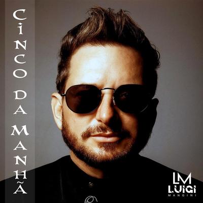 Primeiro Amor (Remix) By Luigi Mangini's cover