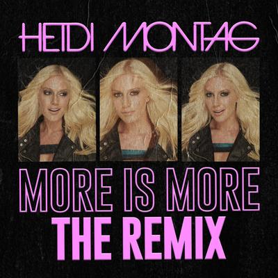 More Is More (Dave Audé Remixes)'s cover