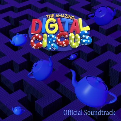 The Amazing Digital Circus Episode 2 (Original Webseries Soundtrack)'s cover