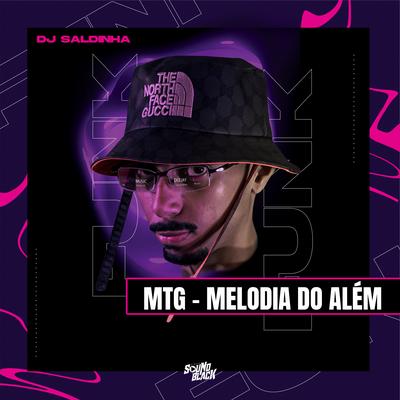 Mtg - Melodia do Além's cover