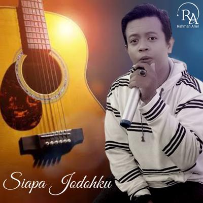 Siapa Jodohku (Acoustic)'s cover