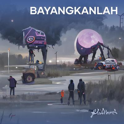 Bayangkanlah's cover