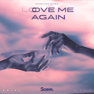 Love Me Again's cover