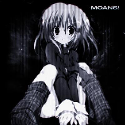 moans! By VXRPACH's cover