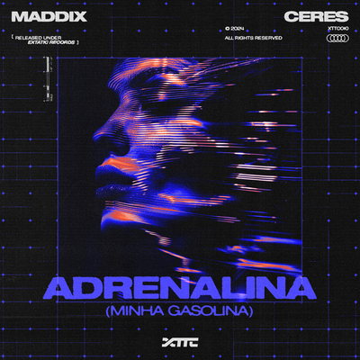 Adrenalina (Minha Gasolina) By Maddix, CERES's cover