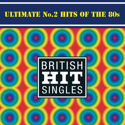 Ultimate No 2 Hits Of The 80's's cover