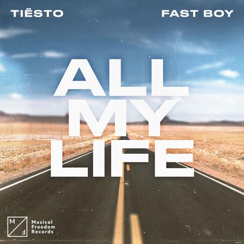 All My Life Tiësto FAST BOY's cover