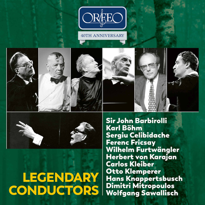 ORFEO 40th Anniversary Edition: Legendary Conductors's cover