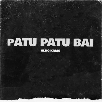 Patu Patu Bai's cover