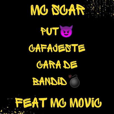 PUTO CAFAJESTE CARA DE BANDIDO By DJ JHON PROD's cover