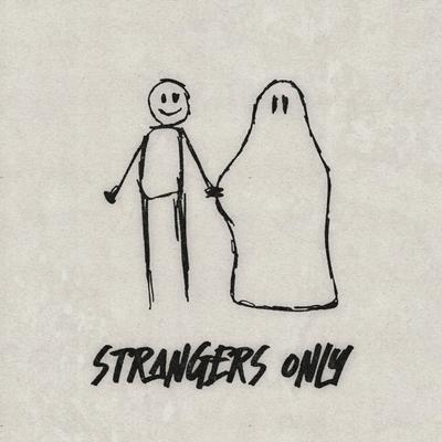 Familiar Ghosts By Strangers Only's cover