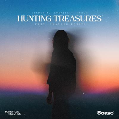 Hunting Treasures (feat. Changed Habits) By Sander W., Sönnefelt, Emblè, Changed Habits's cover