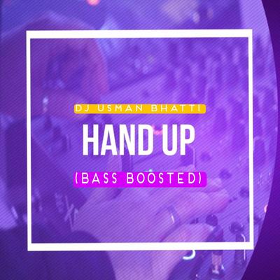 Hand Up (Bass Boosted)'s cover