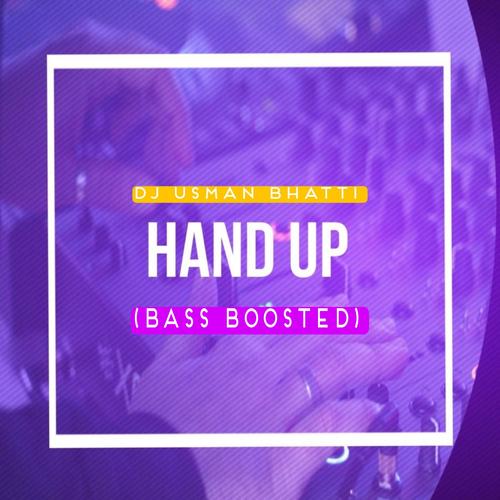 Hand Up (Bass Boosted)'s cover