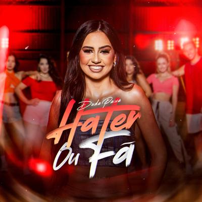 Hater ou Fã By Duda Paiva's cover