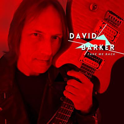 Take Me Back By David Barker's cover