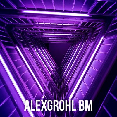 AlexGrohl BM's cover