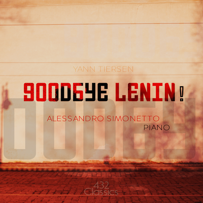 Good Bye Lenin!: I Saw Daddy Today By Alessandro Simonetto's cover