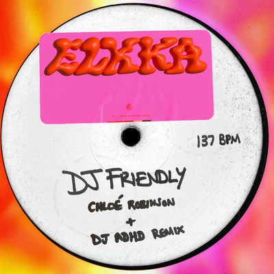 DJ Friendly By Elkka's cover